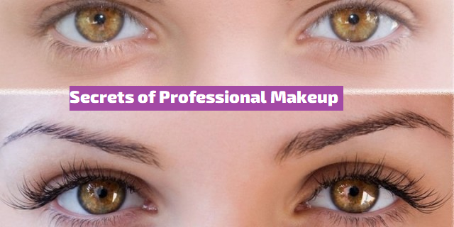 10 Secrets of Professional Makeup